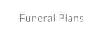 Funeral Plans